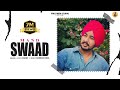 SWAAD AA GYA (OFFICIAL VIDEO) | MAND | DEOL HARMAN | @freemenstudio_ | New Punjabi Song