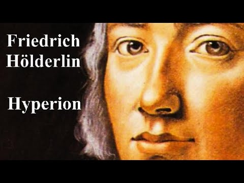 Friedrich Hölderlin - Hyperion oder der Eremit in Griechenland