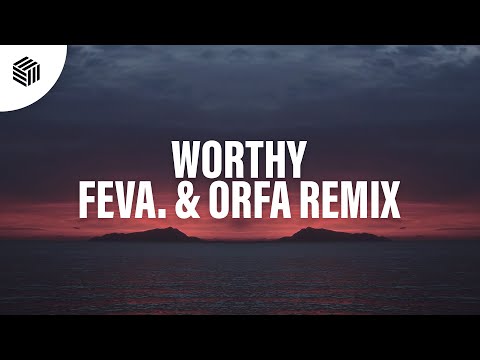 Adam Marcos, Földes & Alessa - Worthy (feva. & Orfa Remix)