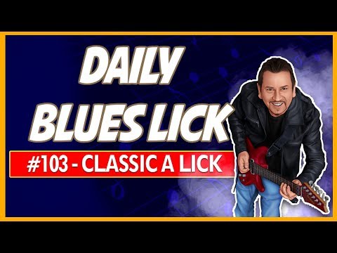 Classic A Blues lick - Daily Blues Licks #103