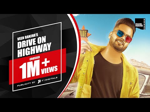 Poster drive on highway lyrics – veen ranjha