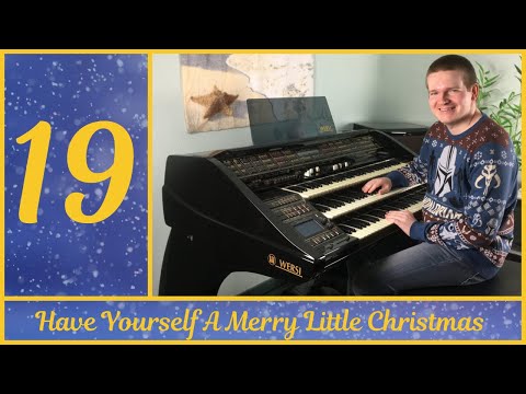 Have Yourself A Merry Little Christmas / Florian Hutter - Wersi Atlantis SN3 / Christmas Special #19