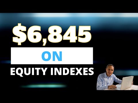 The Trading Show – (Week 35 2021) $6,845 on Equity Indexes