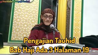 Download lagu Pengajian Tauhid Bab Haji Ada 3 Halaman 19 mp3