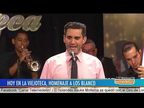 La Viejoteca de Telemedellín le rendirá un homenaje al sexteto Los Blanco [Noticias] - Telemedellín