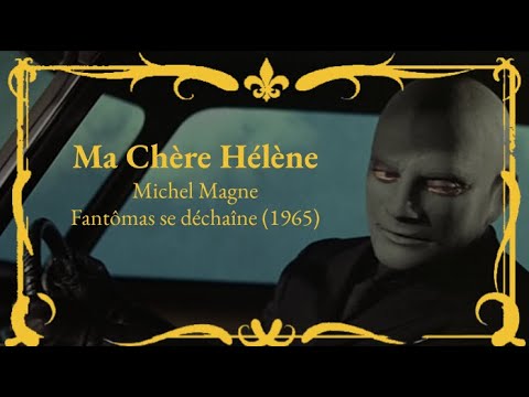 Michel Magne - Ma Chère Hélène (From Fantômas se déchaîne)