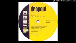 Dropout - The Secret Is Out! - (Secret Studio)