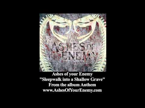 Ashes Of Your Enemy 