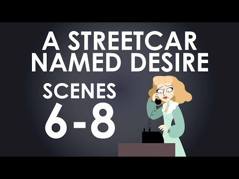 A Streetcar Named Desire Summary - Scenes 6-8 - Schooling Online