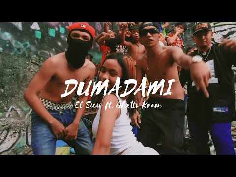 El Sicio - Dumadami featuring Ghetto Kram (Official Music Video)