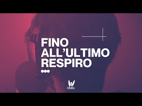 Fino All'ultimo Respiro | Studio Version