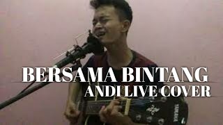 Download lagu BERSAMA BINTANG - DRIVE || ANDI COVER mp3