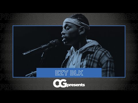 CGpresents: EZYBLK | Sits down with Ebz to talk on his journey & performs popular single 'Wait 4 U'