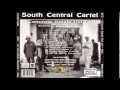 South Central Cartel -  Huh, What ft. Daz Dillinger