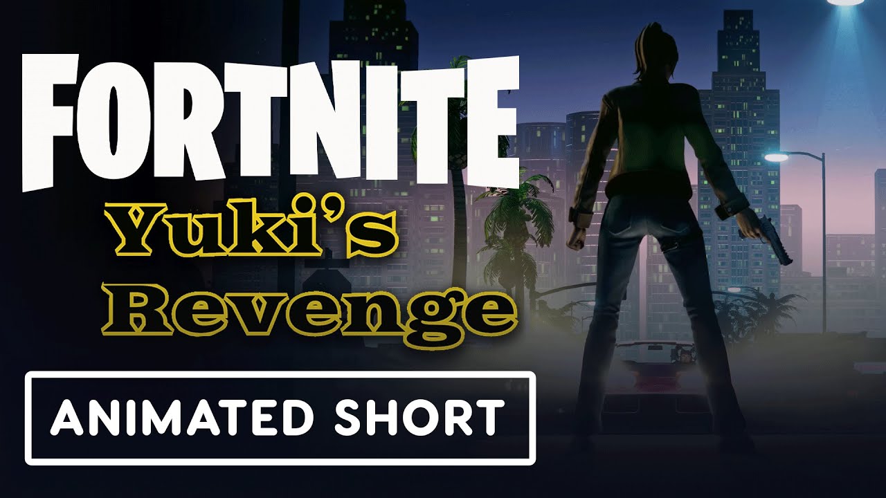 Fortnite - Official 'The Lost Chapter: Yuki’s Revenge' Animated Short
