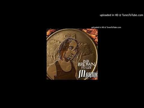 Jnr Brown X Gze  Mariia