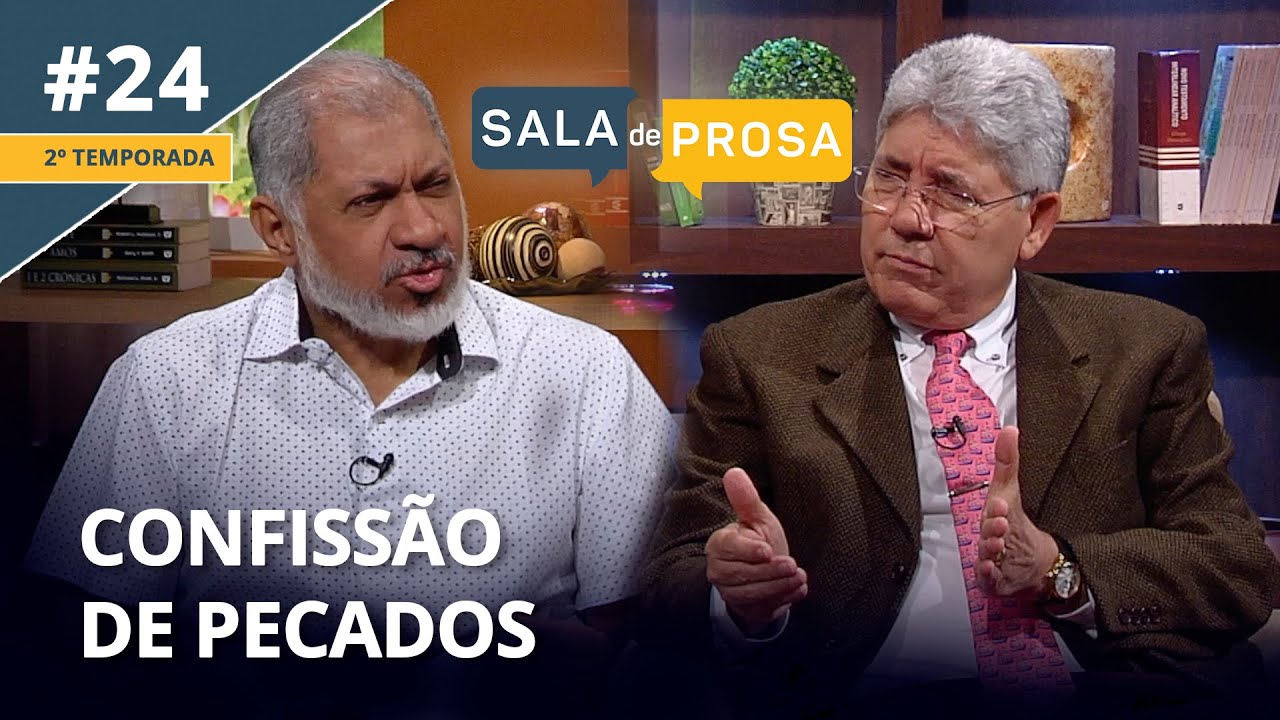 Confissão de pecados  | Sala de Prosa T2 • E24