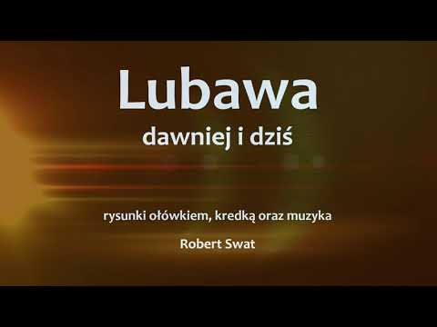 Lubawa dawniej i dziś