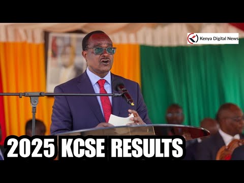 KCSE 2025 RESULTS Officially Released by CS Julius Ogamba as 270,715 Candidates Score C+ and above