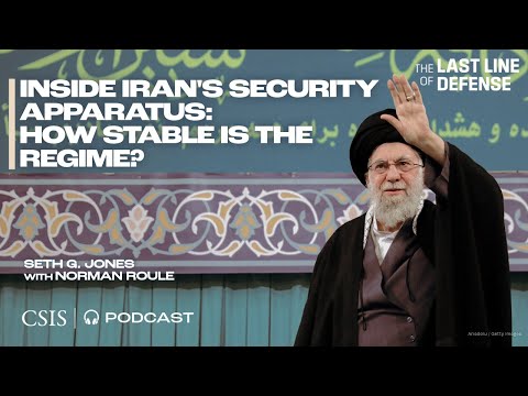 Inside Iran's Security Apparatus: How Stable is the Regime?