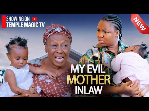 MY EVIL MOTHER INLAW - EKENE UMENWA nigerian movies 2025 latest full movies