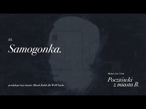 Cira - Samogonka