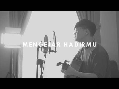 #SaatTeduh - Mengejar HadirMu (Yeshua Abraham)