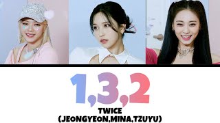 Download lagu 1,3,2 / TWICE (JEONGYEON,MINA,TZUYU) 【カナルビ・日本語訳・歌詞】 mp3