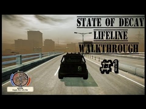 State Of Decay LifeLine Walkthrough Part 1 Black Friday