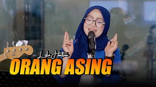 Download lagu ORANG ASING RHOMA IRAMA - LILIN HERLINA GREZZ MUSIC mp3