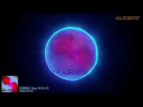 UMEK, Sam WOLFE - Mind Of One