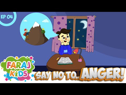 Say No To Anger | They are so strong and powerful | FARAJ KIDS | English