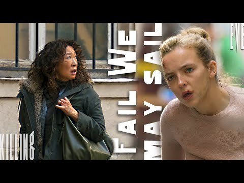 Killing Eve Music - Fail We May Sail (Alternate Version)