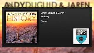 Andy Duguid featuring Jaren - History