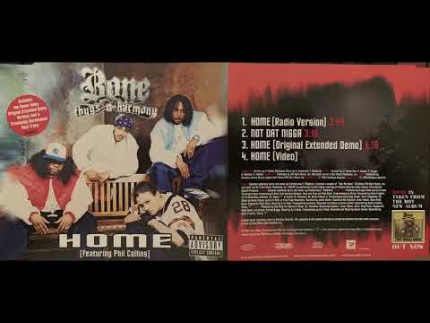 Bone Thugs-N-Harmony (HOME - RADIO VERSION) Phil Collins Eazy-E Bizzy Krayzie Layzie Ruthless