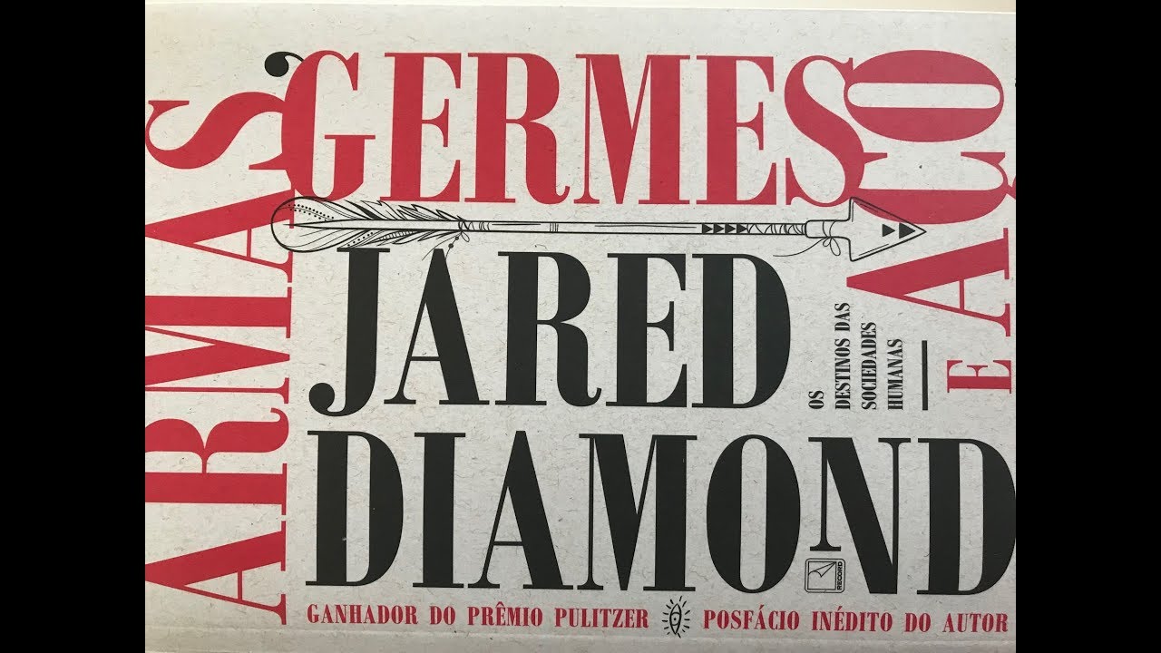 O CLÁSSICO “ARMAS, GERMES E AÇO” — BOOKTUBER DE CIÊNCIA!!!