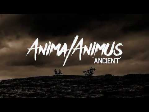 Anima/Animus - Ancient (Official Lyric Video)