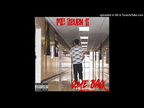MC-Seven-E Come Back