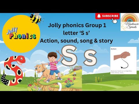 Jolly phonics letter s sound, action, story and song (all in one)