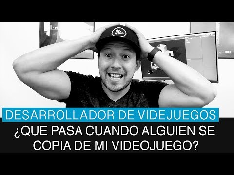 ¿Que pasa cuando alguien se copia de mi videjuego