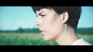 ROXANNE POTVIN - THE MARCH - OFFICIAL VIDEO