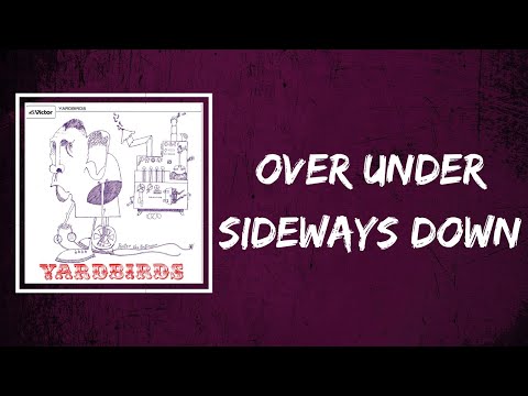 The Yardbirds - Over Under Sideways Down (Lyrics)