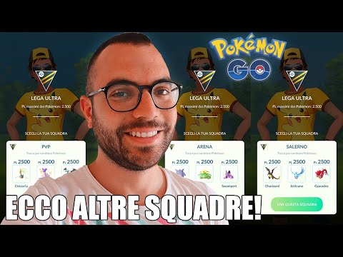 7 SQUADRE FORTI PER LA LEGA ULTRA E LA SUA COPPA PREMIER! - Pokémon GO