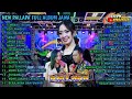 New Pallapa Full Album Terbaru 2024 Spesial Tembang Jawa Full Album