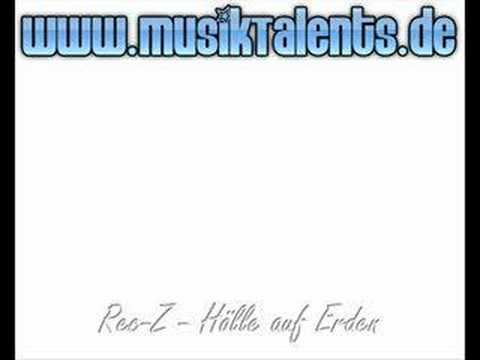 MusikTalents.de - Rec-Z - Hoelle auf Erden