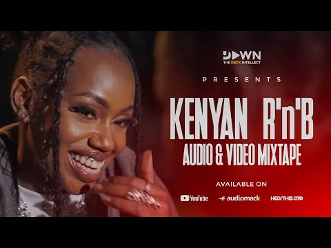 KENYAN RNB LOVE SONGS VIDEO MIX - DJ DAWN MOD 27 | NJERAE | MUTORIAH | BIEN | BENSOUL | KETHAN | VBE