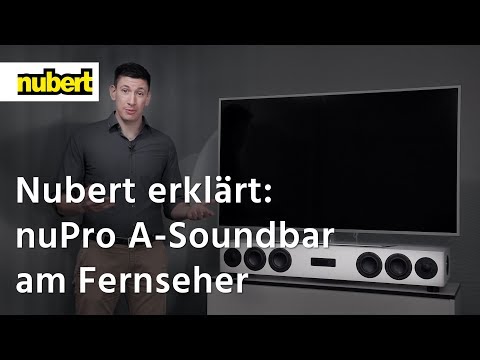 Nubert erklärt: Anschluss der Soundbars nuPro AS-250 und 450 an den Fernseher
