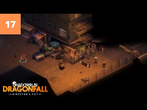 Shadowrun Dragonfall 100% (Very Hard) Walkthrough Part 17 - The Engineer (No Commentary)