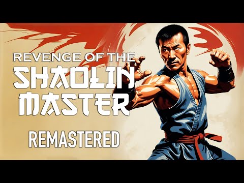 Revenge of the Shaolin Master (1979) | Full Martial Arts Movie | De Lon Tan, Chen Xing