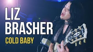 Liz Brasher &quot;Cold Baby&quot;